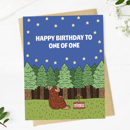 "Happy birthday to one of one" Bigfoot Birthday Card