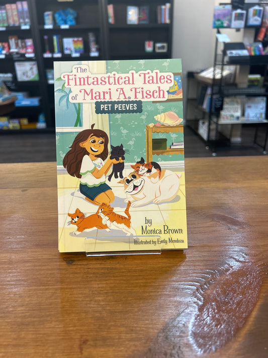 Fintastical Tales of Mari A. Fisch #3: Pet Peeves