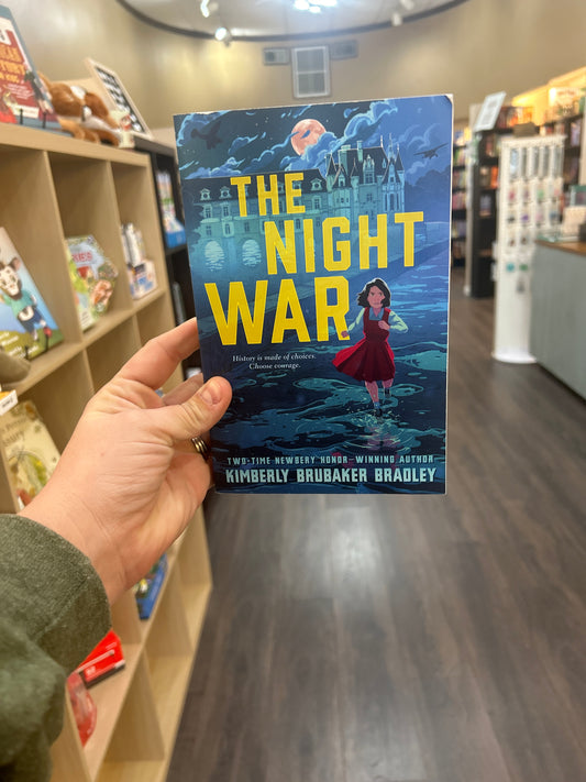 The Night War by: Kimberly Brubaker Bradley