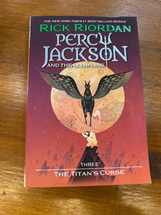Percy Jackson: The Titan’s Curse by Rick Riordan