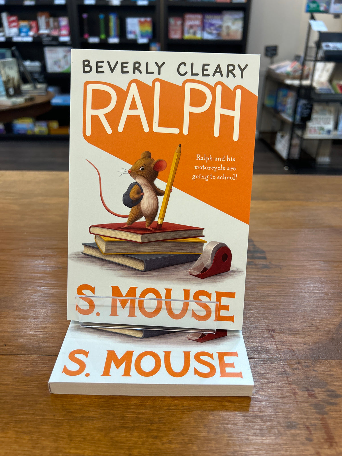 Ralph S. Mouse by: Beverly Cleary