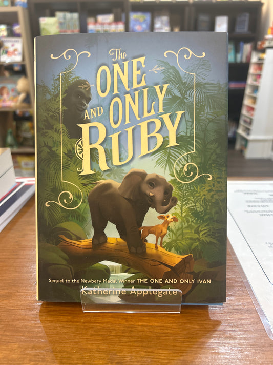 The One and Only Ruby by: Katherine Applegate