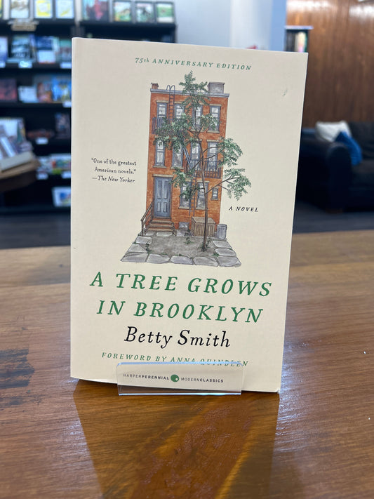A Tree Grows in Brooklyn [75th Anniversary Ed]