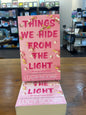 Things We Hide from the Light by: Lucy Score