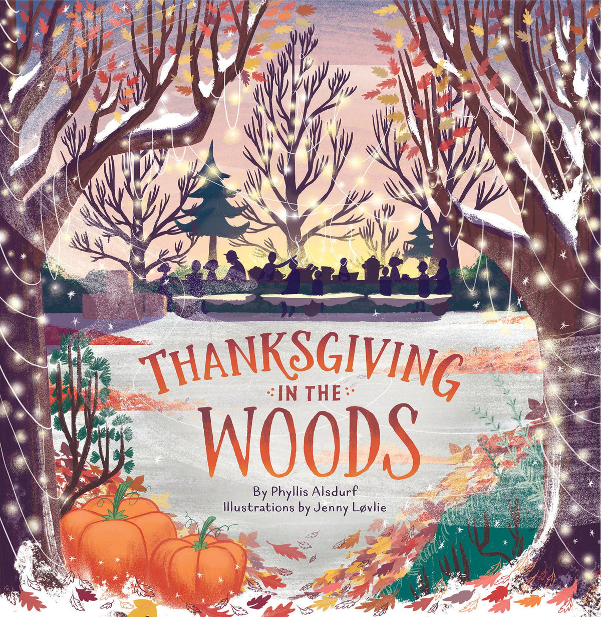 Thanksgiving In The Woods Picture Book