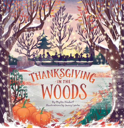Thanksgiving In The Woods Picture Book