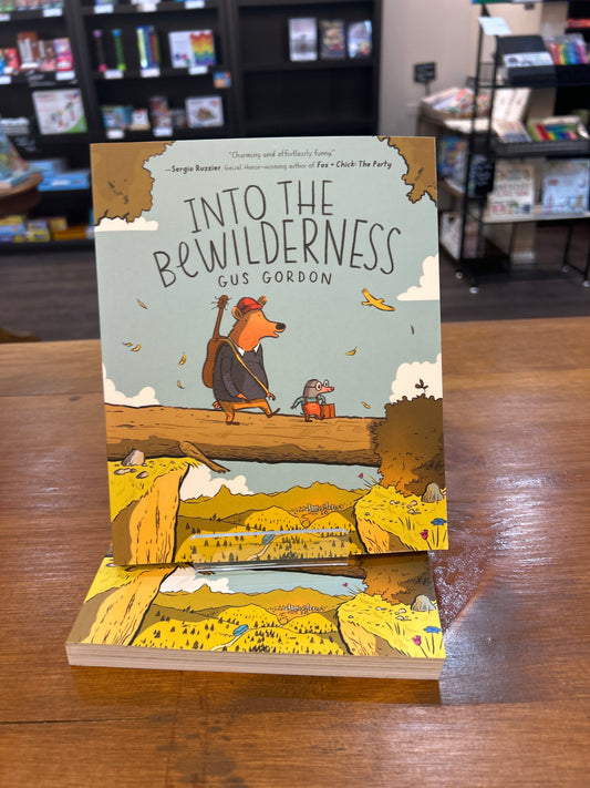 Into the Bewilderness by: Gus Gordon (GRAPHIX)