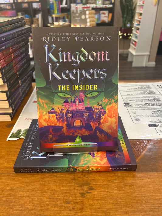 Kingdom Keepers: The Insider, Book 7 by: Ridley Pearson
