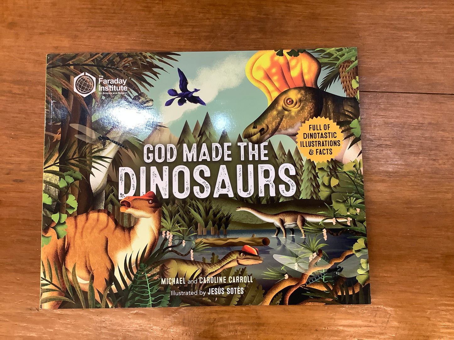 God Made the Dinosaurs