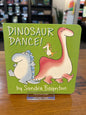 DINOSAUR DANCE! By: Sandra Boynton