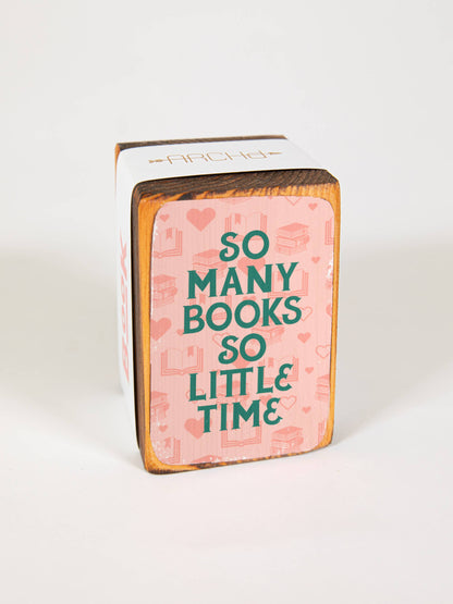 So Many Books So Little Time Bookend (sold individually)