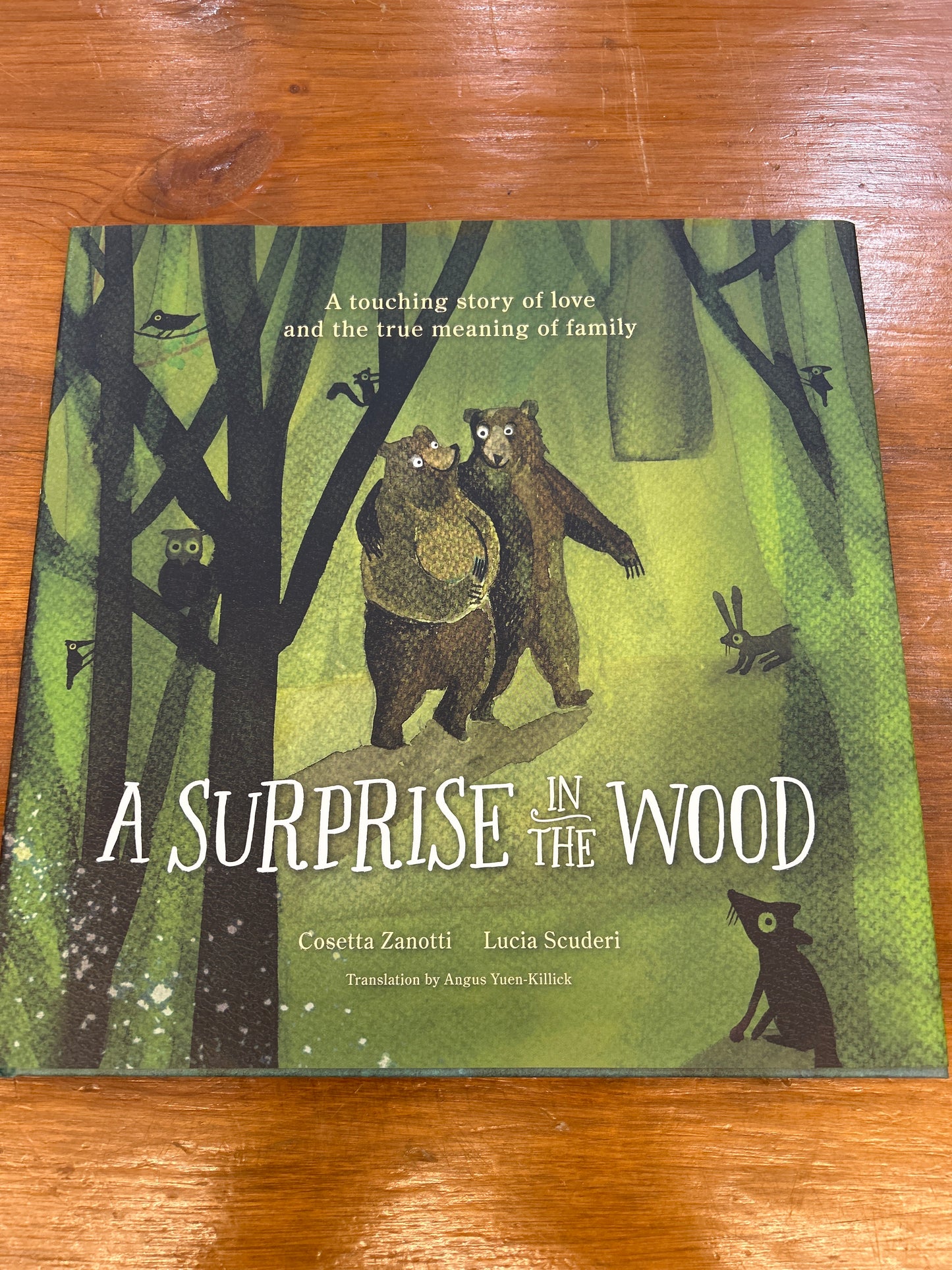 A Surprise in the Wood