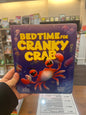 Bedtime for Cranky Crab by: Cristina Ergunay and Illustrated by Heather Gross