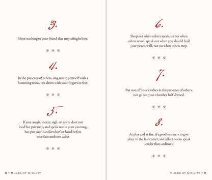George Washington's Rules of Civility and Decent Behavior in Company and Conversation
