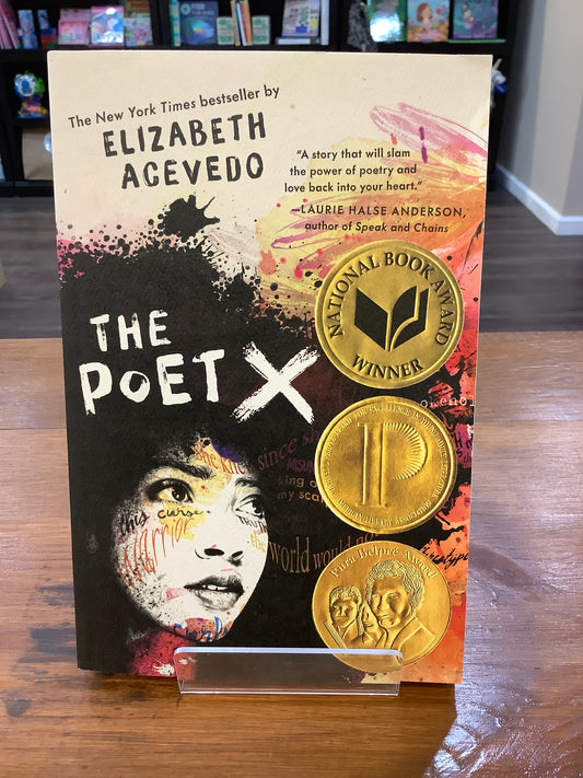 The Poet X by: Elizabeth A