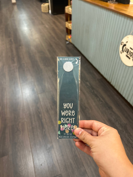 Bookmark - You Were Right Here