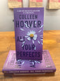 ALL YOUR PERFECTS by: Colleen Hoover