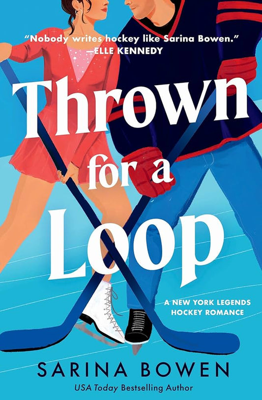 Thrown for a Loop by: Sarina Bowen
