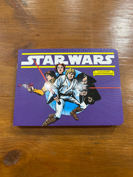Star Wars: A New Hope (A Collector's Classic Boardbook)