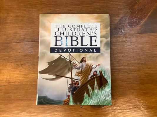 The Complete Illustrated Children’s Bible Devotional