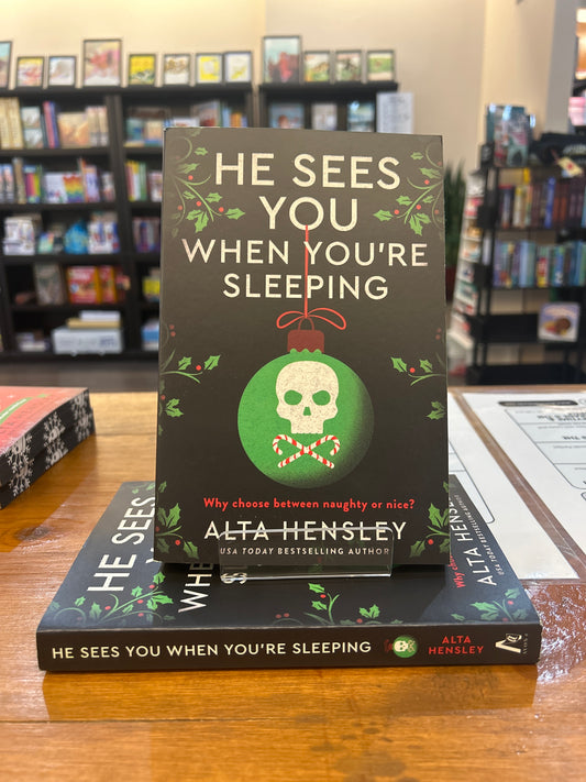 He Sees You When You're Sleeping by: Alta Hensley