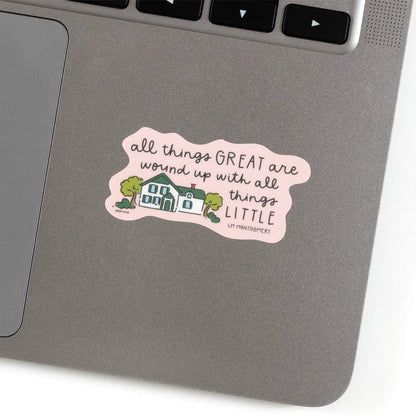 All Things Great Decal Sticker