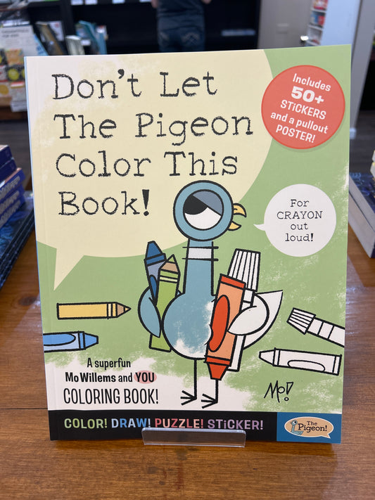Don’t Let the Pigeon Color this Book