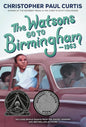 The Watsons go to Birmingham-1963 by: Christopher Paul Curtis