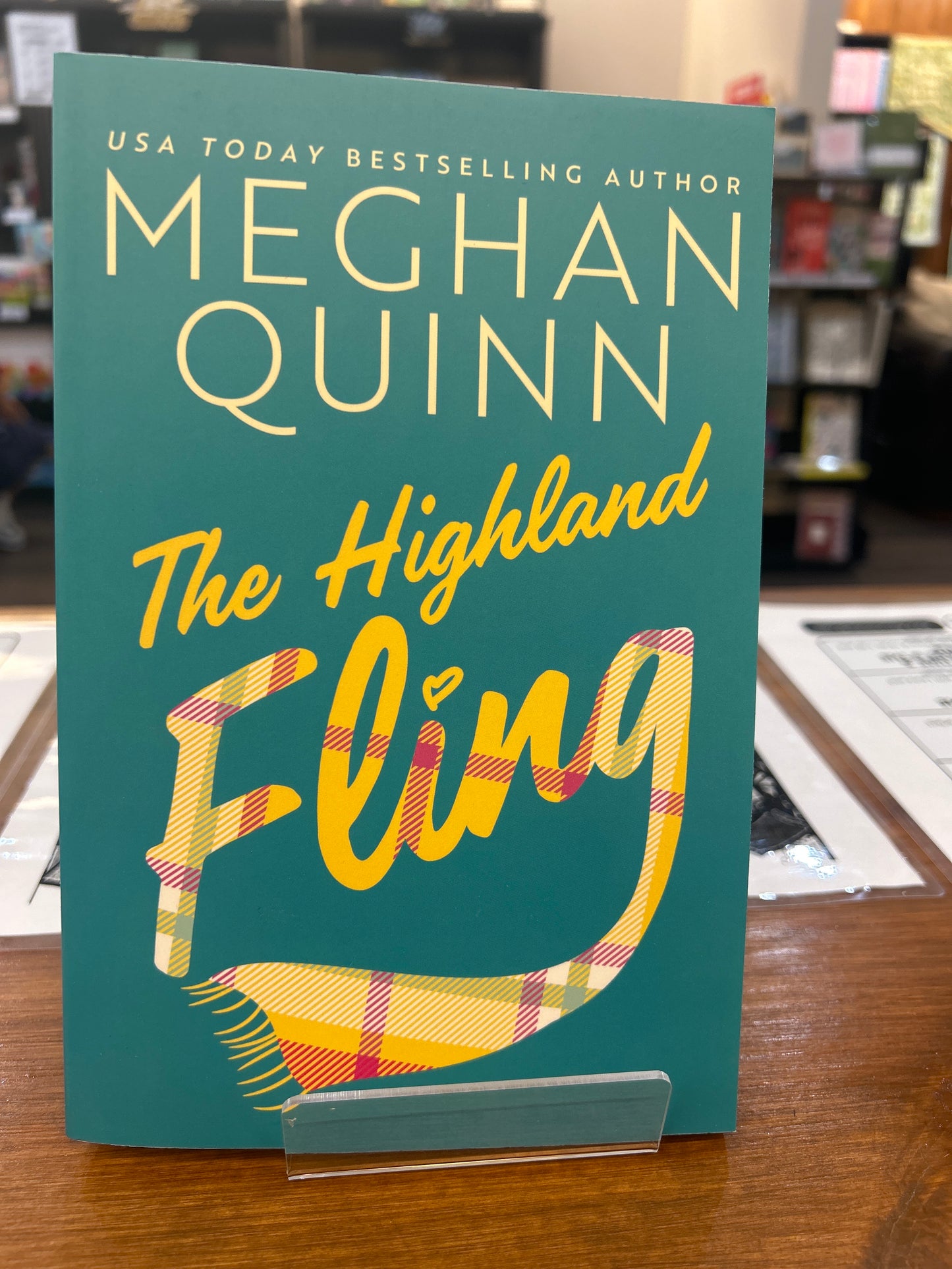 The Highland Fling by: Meghan Quinn