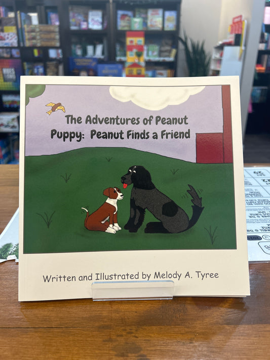 The Adventures of Peanut Puppy: Peanut Finds a Friend