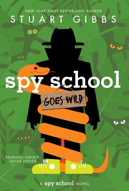 Spy School Goes Wild by Stuart Gibbs