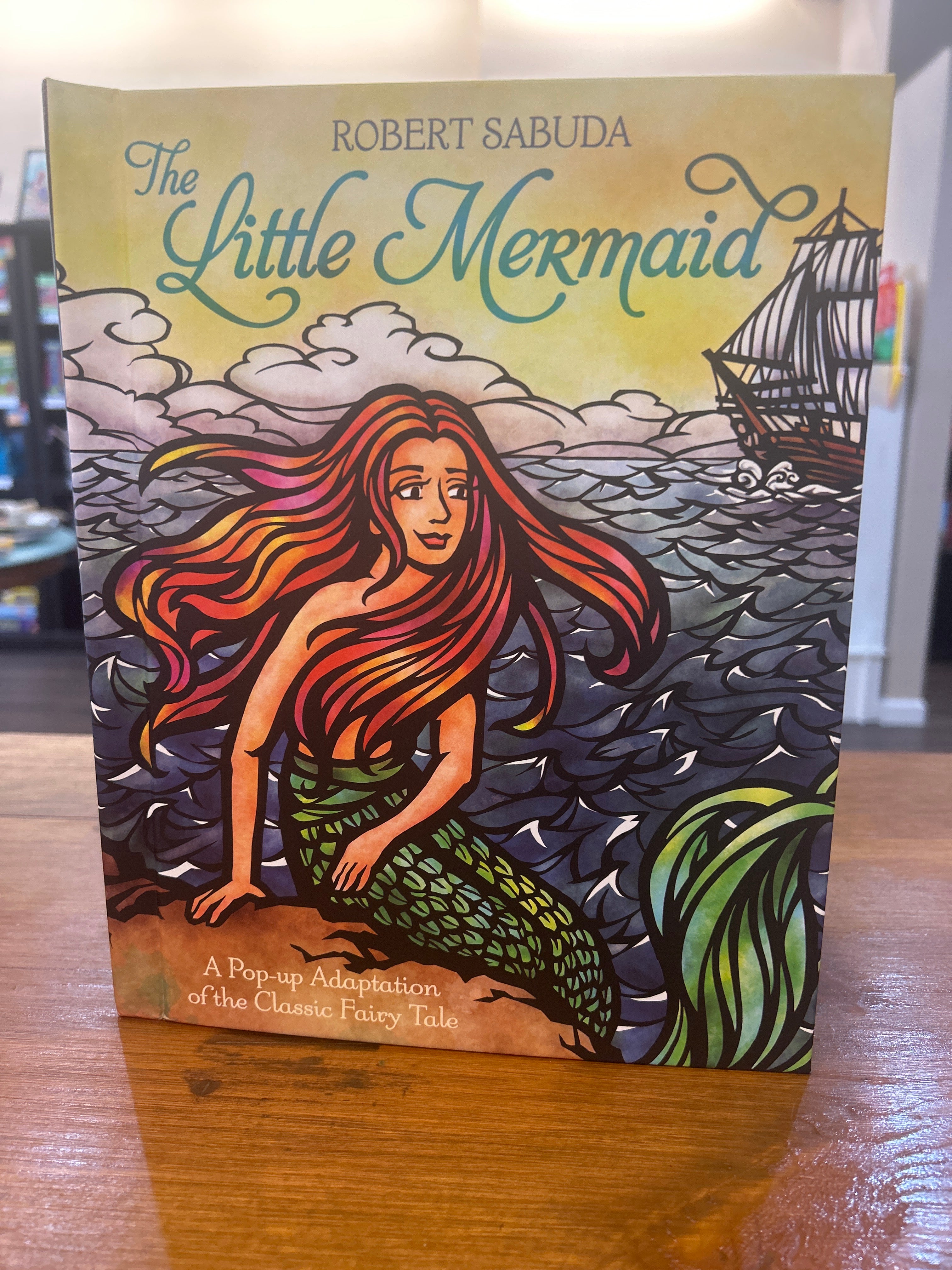 The Little Mermaid by: Robert Sabuda (Pop Up Gift Book) – Curious Turtle