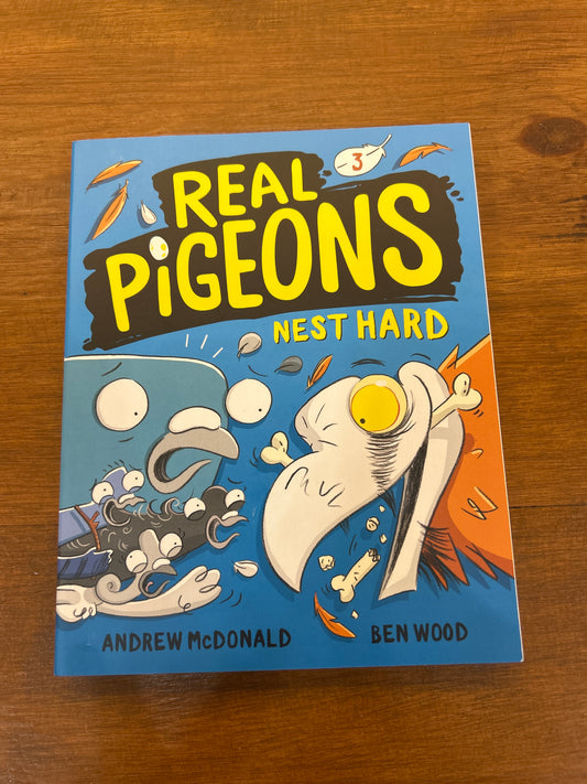 Real Pigeons Nest Hard (Book 3)