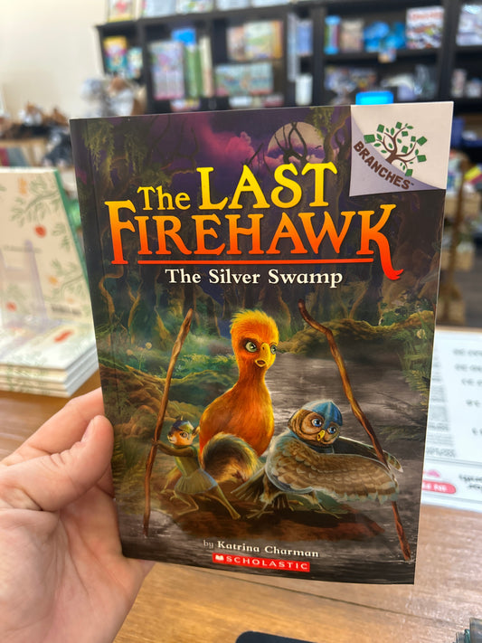 LAST FIREHAWK, THE #8: THE SILVER SWAMP