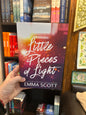 Little Pieces of Light by: Emma Scott