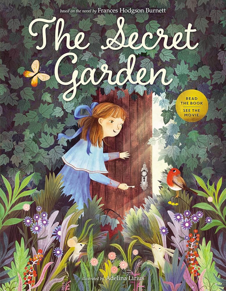 The Secret Garden: The Beloved Classic Picture Book About Discovery and Friendship for Children (Ages 4-8) cover image