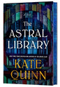 The Astral Library (Deluxe Limited Edition): A Novel cover image