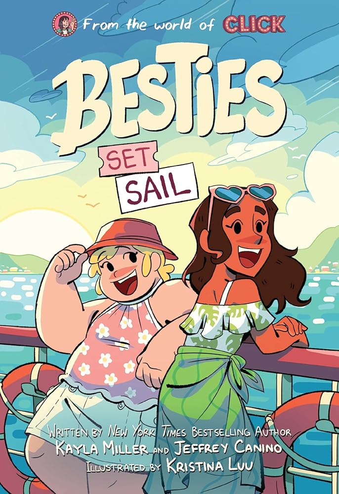 Besties: Set Sail (The World of Click) cover image