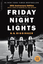 Friday Night Lights (25th Anniversary Edition): A Town, a Team, and a Dream cover image
