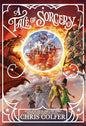 A Tale of Sorcery... (A Tale of Magic..., 3) cover image