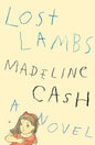 Lost Lambs: A Novel cover image