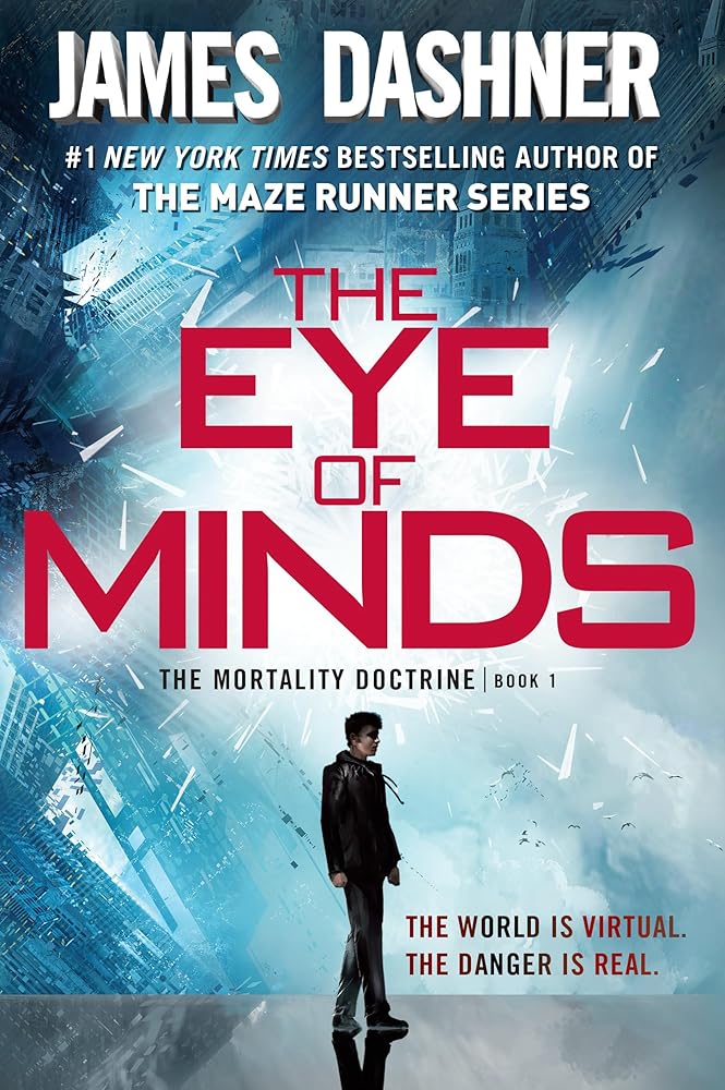 The Eye of Minds (The Mortality Doctrine, Book One) cover image