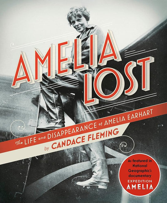 Amelia Lost: The Life and Disappearance of Amelia Earhart cover image