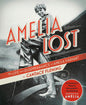 Amelia Lost: The Life and Disappearance of Amelia Earhart cover image