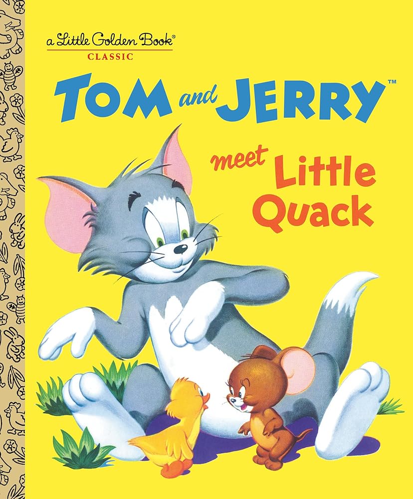 Tom and Jerry Meet Little Quack (Tom & Jerry) (Little Golden Book) cover image
