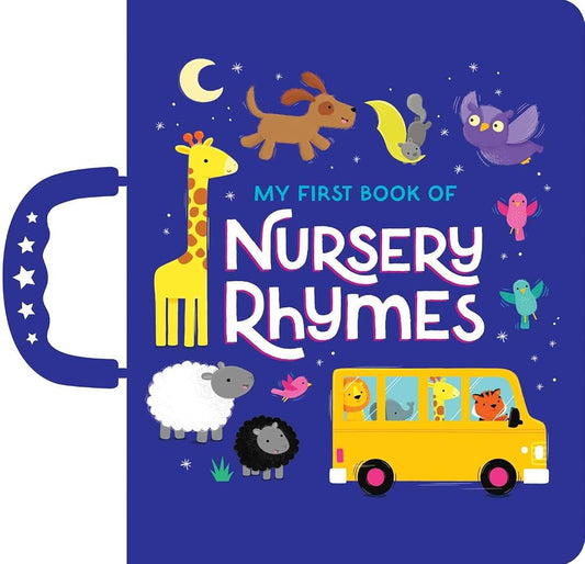 My First Book of Nursery Rhymes: Handle Board Book cover image
