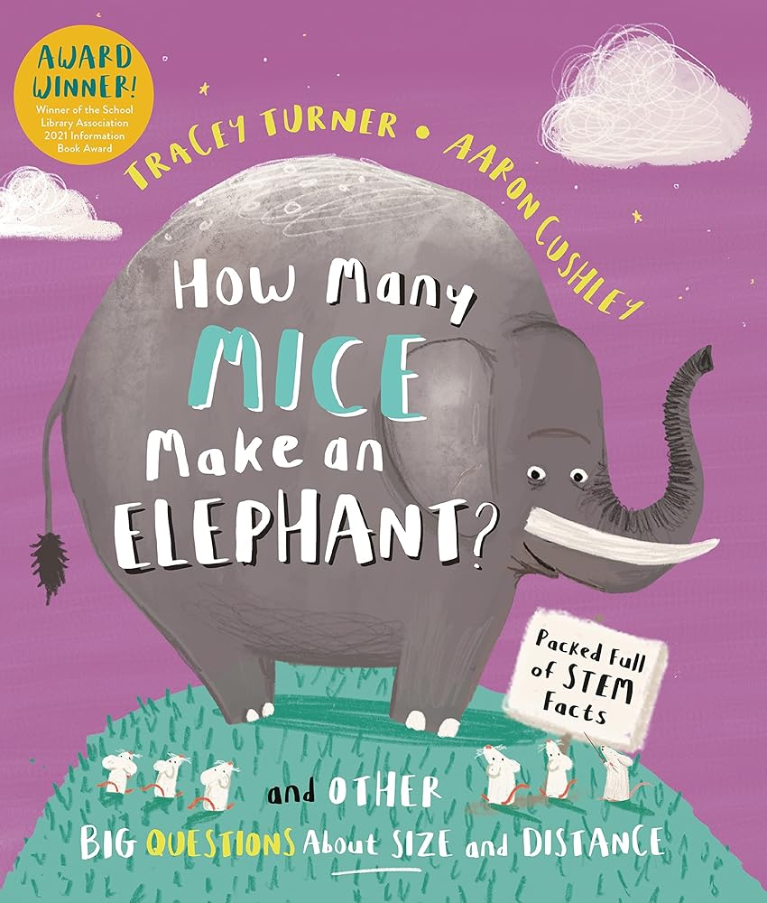How Many Mice Make an Elephant?: And Other Big Questions About Size and Distance cover image