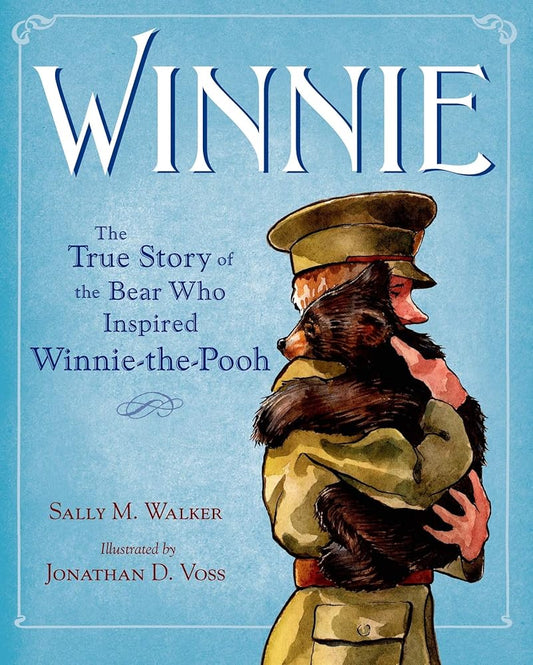 Winnie: The True Story of the Bear Who Inspired Winnie-the-Pooh cover image