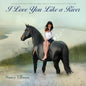 I Love You Like a River cover image