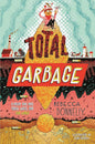 Total Garbage cover image